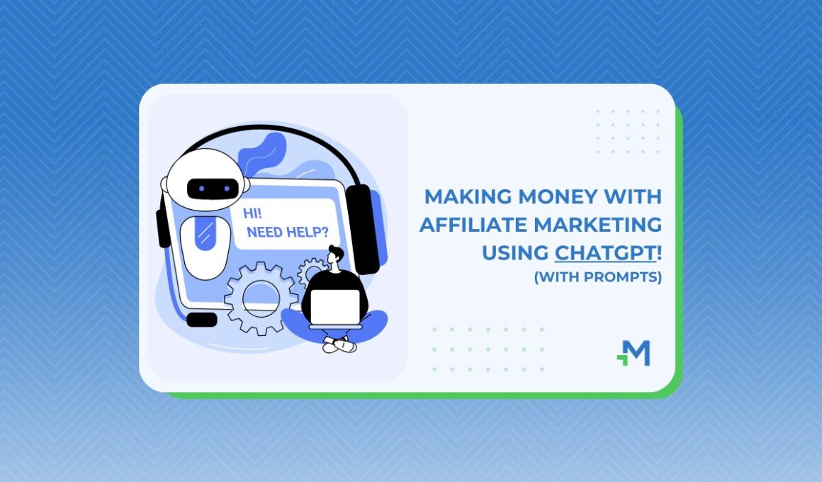 ChatGPT for affiliates, publishers and advertisers